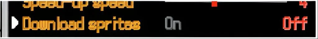 Step 14: Disable Download Sprites - When you are in the Game, Navigate to the Menu and Select 'Options.' Then, Scroll Down and Locate the 'Download Sprites' Setting. Ensure It Is Set to 'OFF' to Optimize the Game’s Performance and Prevent Any Potential Issues.