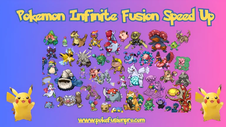 "Learn effective tips and tricks to speed up gameplay in Pokémon Infinite Fusion."