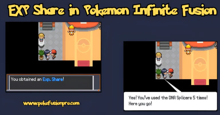 How to get exp share in pokemon infinite fusion 2025