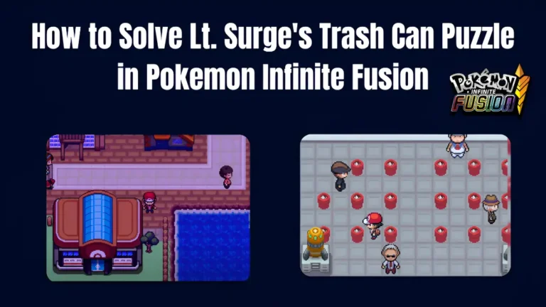 How to Solve Lt. Surge's Trash Can Puzzle in Pokemon Infinite Fusion- webp